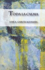 TODA LA CALMA
