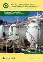 Operaciones para la gestión de residuos industriales. SEAG0108 - Gestión de residuos urbanos e industriales