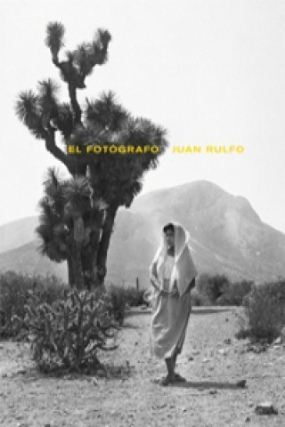 El fotógrafo Juan Rulfo