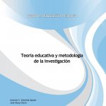Teoría educativa y metodología de la investigación