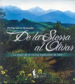 DE LA SIERRA AL OLIVAR. LO MEJOR DE LA COCINA TRAD