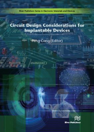 Circuit Design Considerations for Implantable Devices