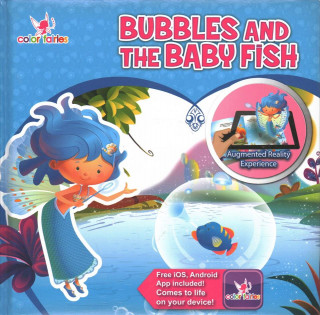 Bubble Blue and Baby Fish--Color Fairies: Augmented Reality