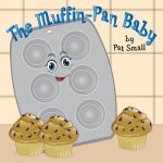 Muffin-Pan Baby