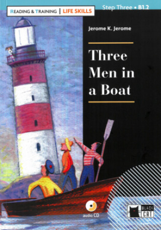 Three Men in a Boat. Buch + Audio-CD