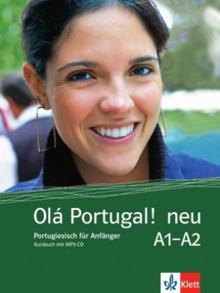 Olá Portugal ! neu A1-A2. Kursbuch + MP3-CD