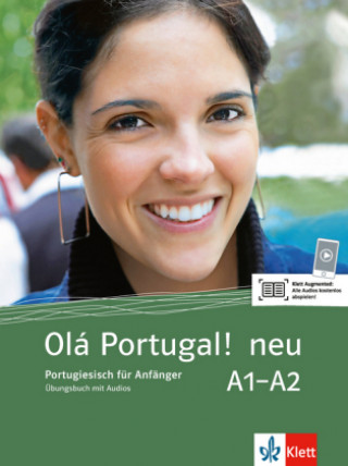 Olá Portugal ! neu A1-A2. Übungsbuch