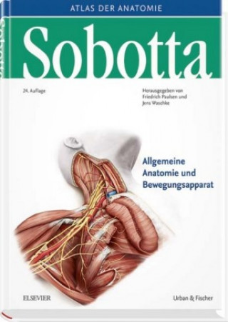 Waschke, J: Sobotta, Atlas der Anatomie  Band 1