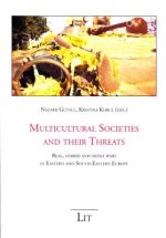 Multicultural Societies and their Threats