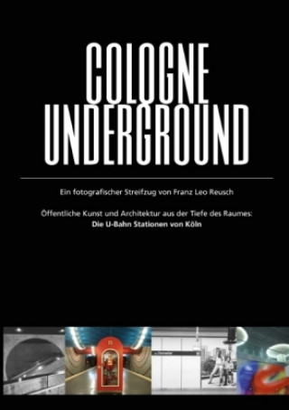 Cologne Underground