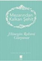Mezarindan Kalkan Sehit
