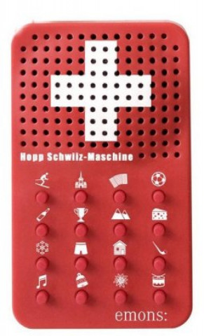 Hopp-Schwiiz Maschine