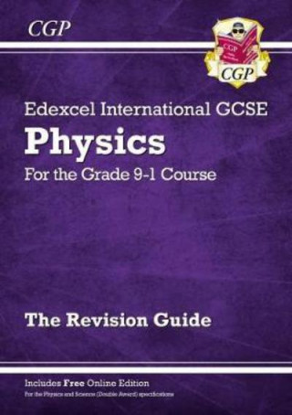 Grade 9-1 Edexcel International GCSE Physics: Revision Guide with Online Edition