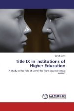 Title IX in Institutions of Higher Education