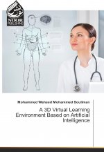 A 3D Virtual Learning Environment Based on Artificial Intelligence