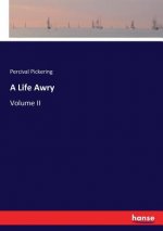 Life Awry