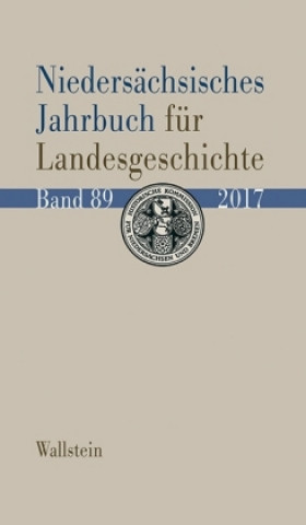 Niedersächsisches Jahrbuch für Landesgeschichte 89/2017