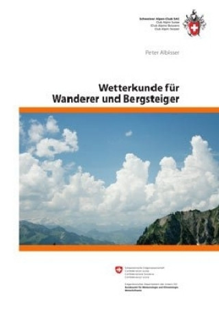 Wetterkunde für Wanderer und Bergsteiger