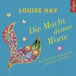 Die Macht Deiner Worte