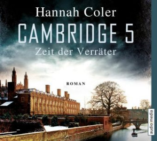 Cambridge 5 - Zeit der Verräter