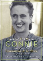 Connie : biografía de Constancia de la Mora