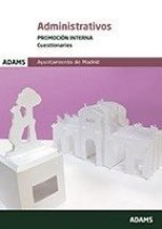 Cuestionarios Administrativos del Ayuntamiento de Madrid. Promoción Interna