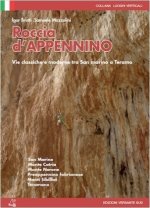 Roccia d'Appenino. Vie classiche e moderne tra San Marino e Teramo