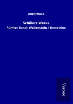Schillers Werke