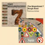 Magnificent 7+Rough Road