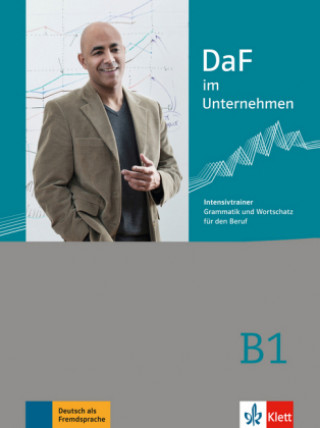 DaF im Unternehmen (Stefan Fodor,Regine Grosser,Klaus Mautsch,Eva Neustadt,Ilse Sander,Daniela Schmeiser)(Carte broșată)