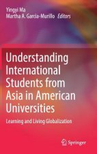 Understanding International Students from Asia in American Universities