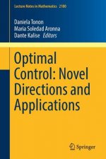 Optimal Control: Novel Directions and Applications