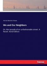 We and Our Neighbors