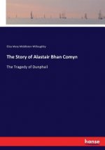 Story of Alastair Bhan Comyn