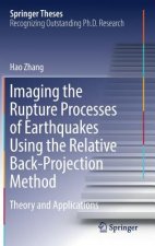 Imaging the Rupture Processes of Earthquakes Using the Relative Back-Projection Method