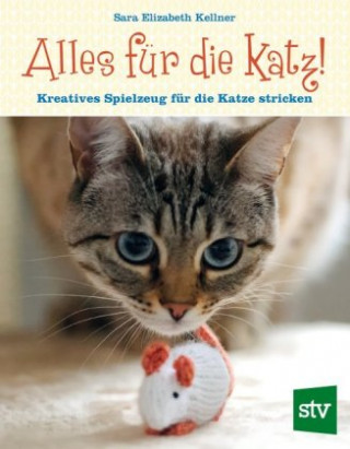 Kellner, S: Alles für die Katz!