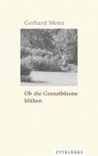 Ob die Granatbäume blühen