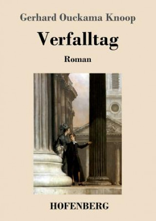 Verfalltag