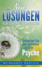 Neue Loesungen fur vertraute Probleme