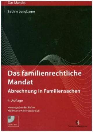 Das familienrechtliche Mandat - Abrechnung in Familiensachen