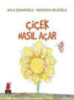 Cicek Nasil Acar