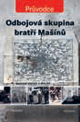 Odbojová skupina bratří Mašínů