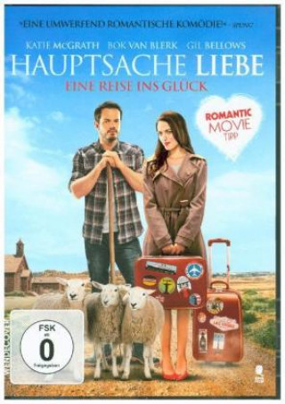 Hauptsache Liebe - Eine Reise ins Glück