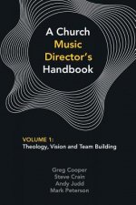 Church Music Director's Handbook