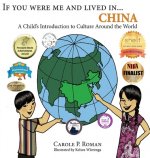 If You Were Me and Lived in...China
