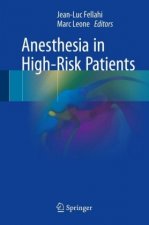 Anesthesia in High-Risk Patients