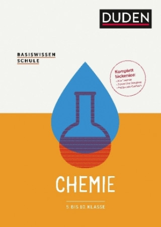 Basiswissen Schule - Chemie 5. bis 10. Klasse