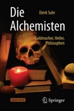 Die Alchemisten, m. 1 Buch, m. 1 E-Book