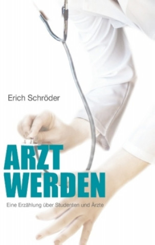 Arzt werden