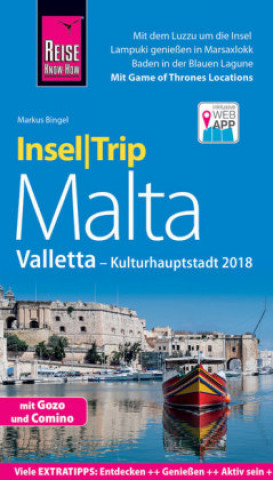 Reise Know-How InselTrip Malta  mit Gozo, Comino und Valletta (Kulturhauptstadt 2018)